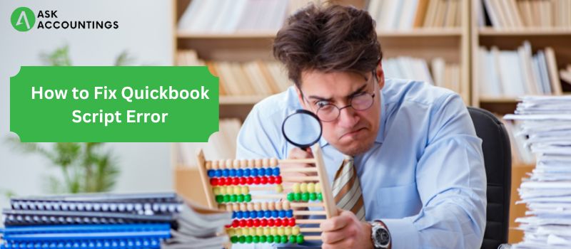 How to Fix Quickbook Script Error