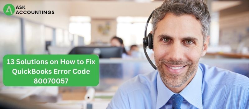 Fix QuickBooks Error Code 80070057
