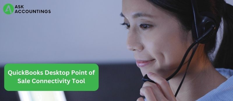 QuickBooks Desktop Point of Sale Connectivity Tool