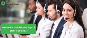 QuickBooks Payroll Error Code 557